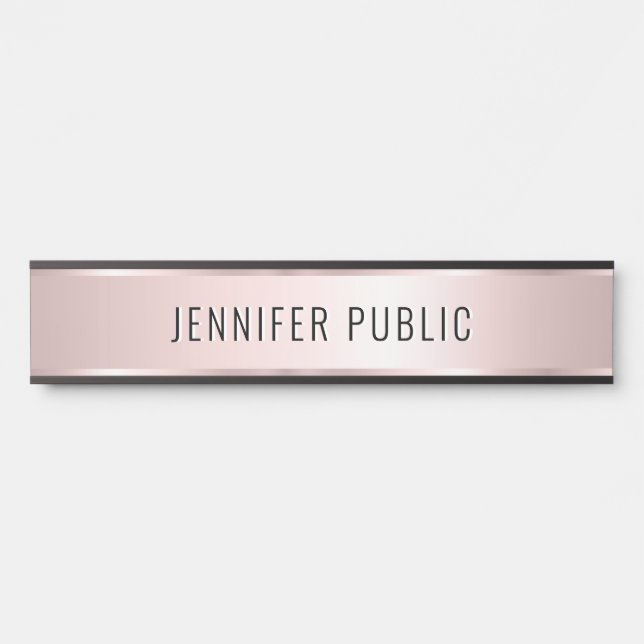 Trendy Elegant Modern Template Luxury Rose Gold Door Sign (Front)