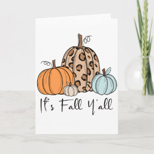 Trendy Fall Pumpkin   “It’s Fall Y’all” Quote Card
