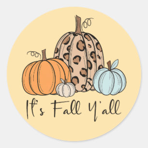 Trendy Fall Pumpkin   “It’s Fall Y’all” Quote Classic Round Sticker