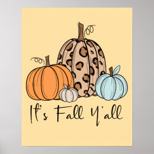 Trendy Fall Pumpkin “It’s Fall Y’all” Quote Poster