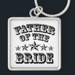 Trendy Father Of The Bride Keychain<br><div class="desc">Trendy Father Of The Bride Keychain.</div>