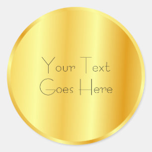 Trendy Faux Gold Metallic Look Add Your Text Classic Round Sticker