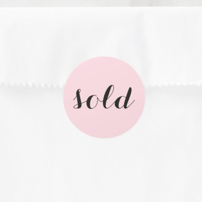 Trendy Feminine Script Typography Custom Sold Classic Round Sticker ("Everyday is abundantly beautiful." 
Sincerely Best Wishes from Lucky Design World)