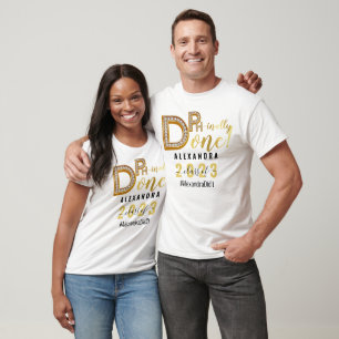 Trendy Finally Done Class of Hashtag PhD Graduate T-Shirt