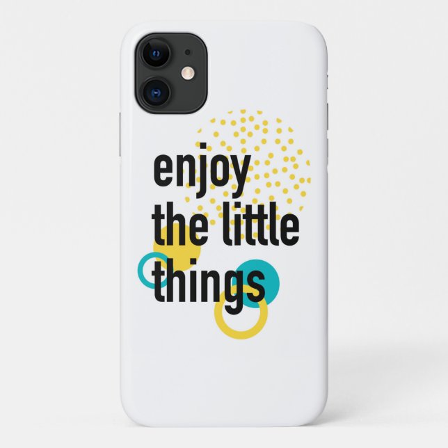Trendy fun happy design of Enjoy the Lıttle Things Case-Mate iPhone Case (Back)
