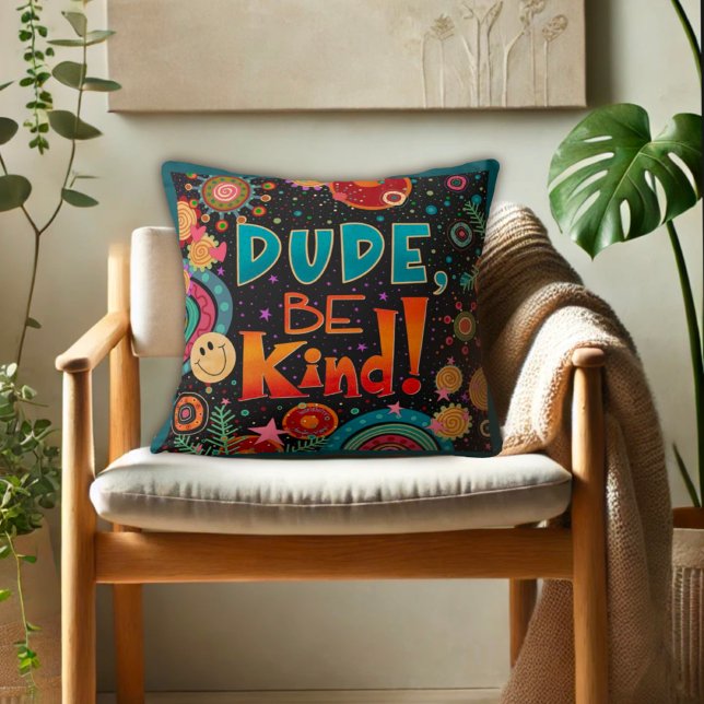 Trendy Fun Unique Cute Dude Be Kind Kindness Throw Pillow (Creator Uploaded)