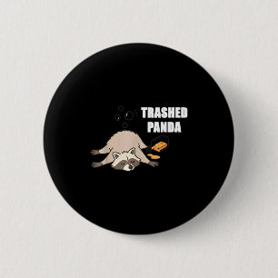 Trendy Funny Trashed Panda Drunk Raccoon Lovers Me 2 Inch Round Button