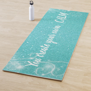 Trendy Glittery -You Create Your Own Calm Yoga Mat