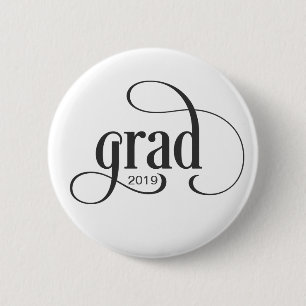 Trendy Grad Typography with Your Class Year 2 Inch Round Button