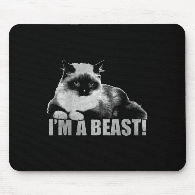 Trendy Graphic Cat Stamp I'm A Beast  Mouse Pad (Front)