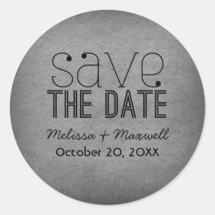 Trendy Grunge Save the Date Stickers, Grey Classic Round Sticker