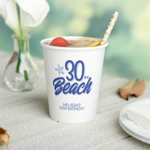 Trendy Hand Drawn Doodle 30 Is A Beach Birthday Paper Cups