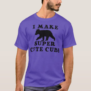 Trendy I Make Super Cute Cubs Bear Humour Premium T-Shirt
