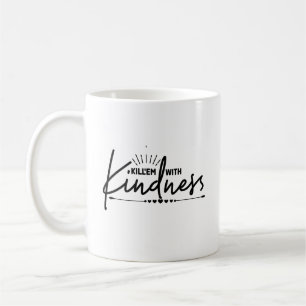 Trendy Kindness  Coffee Mug