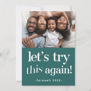 Trendy "Let's Try This Again" Green Holiday Photo