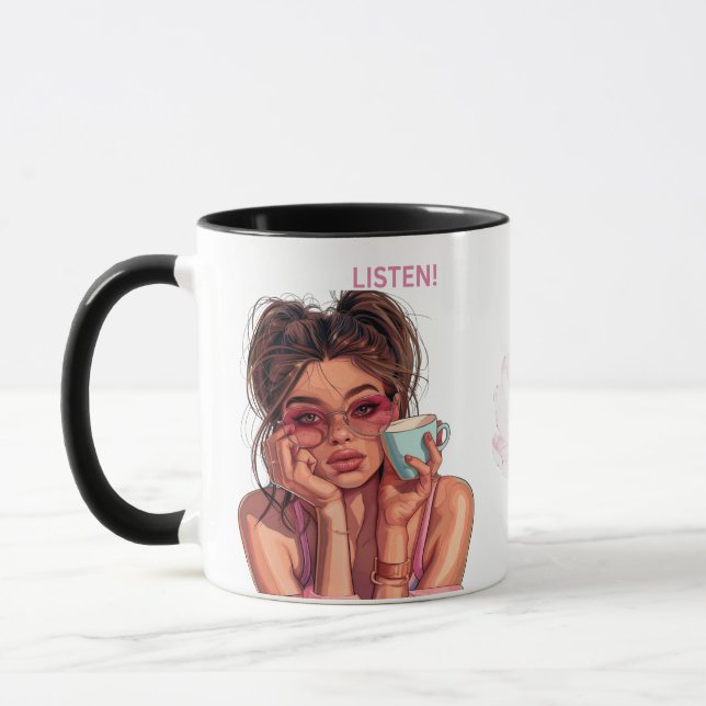 Trendy "Listen" Mug with Sassy Coffee Quote  (Left)