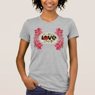 Trendy Love Bug Valentines Day T-Shirt