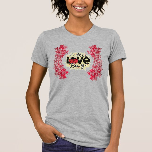 Trendy Love Bug Valentines Day T-Shirt (Front)