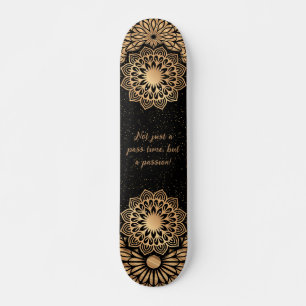 Trendy Mandala Pattern & Quote Skateboard
