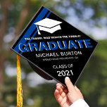 Trendy Masculine Graduate for Him Graduation Graduation Cap Topper<br><div class="desc">Modern graduation cap topper for him featuring a stylish black background that can be changed to any colour,  a graduate cap,  2 cool orange stripes,  the saying "the tassel was worth the hassle",  the students name,  the high school/college,  and class year.</div>