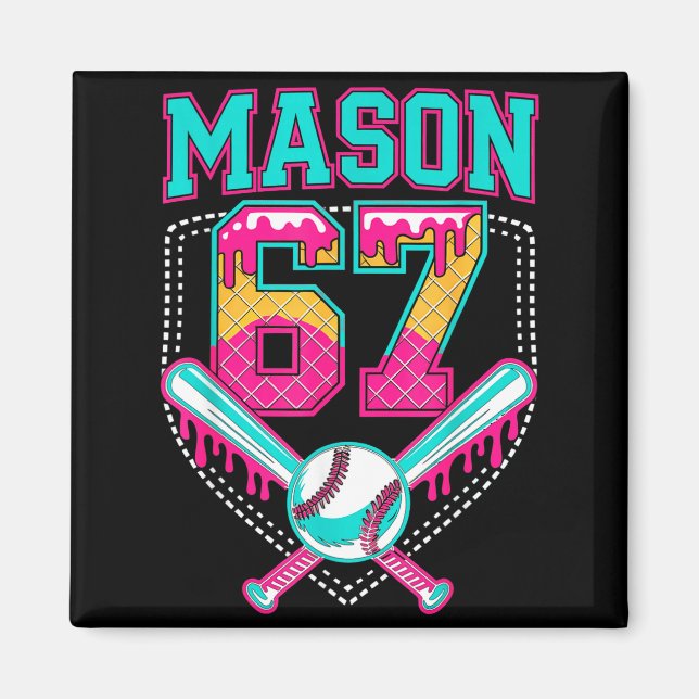 Trendy Mason 67 Mem Ice Cream Drip Baseball Birthd Magnet (Front)
