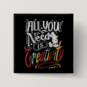 Trendy Mickey   All You Need Is Creativity 2 Inch Square Button