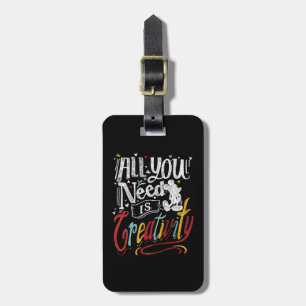 Trendy Mickey   All You Need Is Creativity Luggage Tag