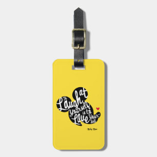 Trendy Mickey Laugh At Yourself Luggage Tag