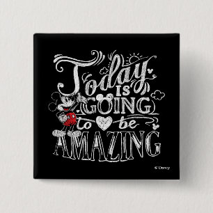 Trendy Mickey   Today Is Going To Be Amazing 2 Inch Square Button