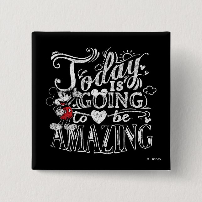 Trendy Mickey | Today Is Going To Be Amazing 2 Inch Square Button (Front)