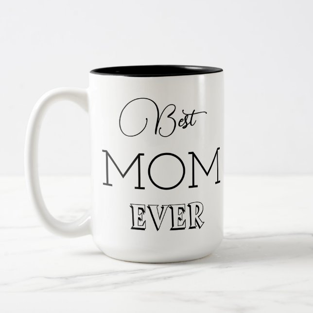 Trendy Modern Best Mom Ever Two-Tone Coffee Mug (Left)