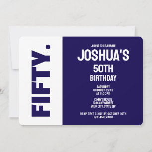 Trendy Modern Blue and White 50th Birthday Invitation