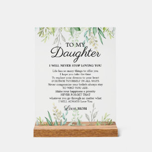 Trendy Mother to Daughter Encouragement Saying Acrylic Sign