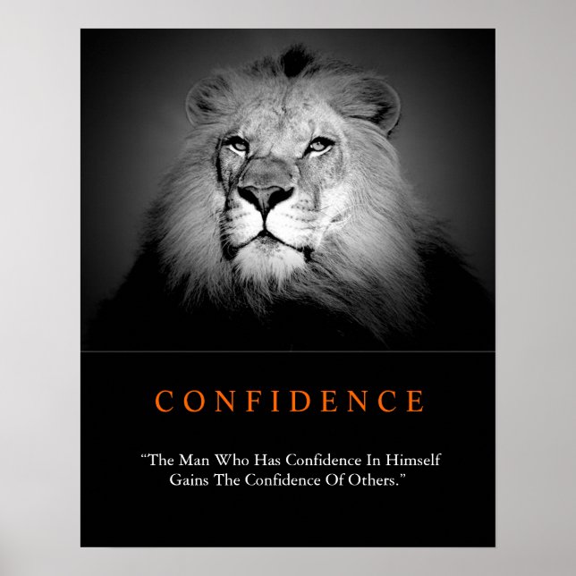 Trendy Motivational Confidence Lion Black White Poster (Front)