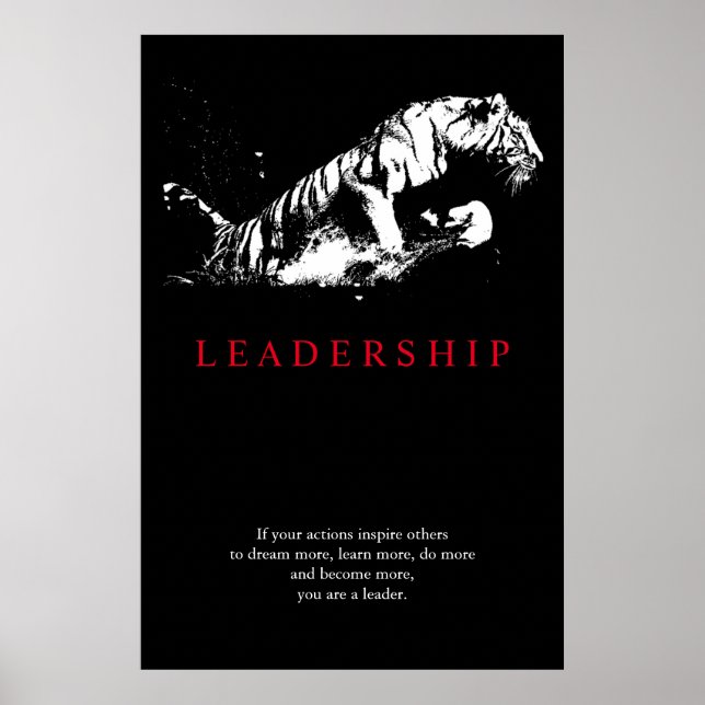 Trendy Motivational Leadership Tiger Black White Poster (Front)