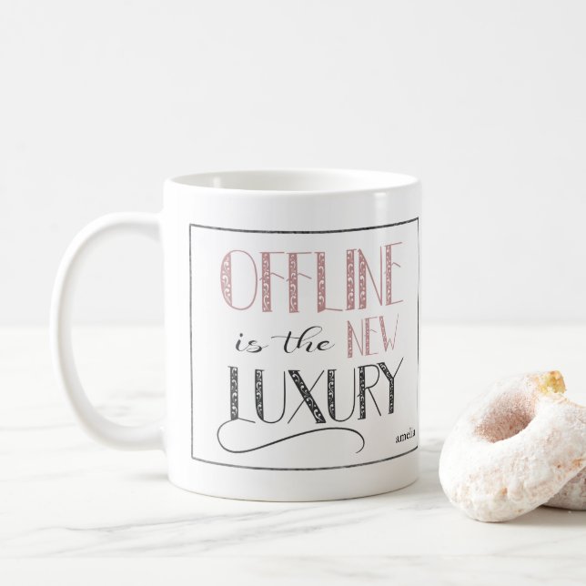 Trendy Offline is the New Luxury Mug with Name (With Donut)