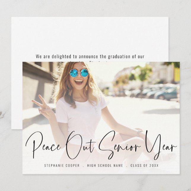 Trendy Peace Out Photo Script Graduation Announcement (Front/Back)