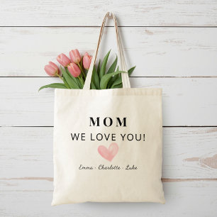 Trendy Personalized Mom We Love You Tote Bag