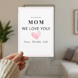 Trendy Personalized We Love You Mom Card