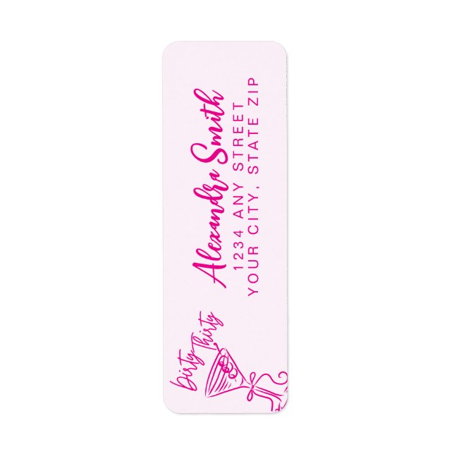 Trendy Pink Dirty Thirty 30th Birthday (Devant)