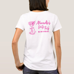 Trendy Pink Dirty Thirty 30th Birthday T-Shirt