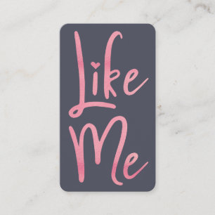 Trendy Pink Foil Brush Script Like Me Social Media Business Card