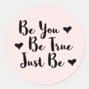 Trendy Positive Quote to Be Yourself Classic Round Sticker