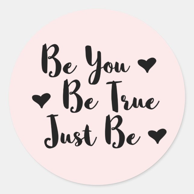 Trendy Positive Quote to Be Yourself Classic Round Sticker (Front)
