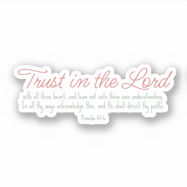 Trendy Proverbs 3:5-6 Christian Bible Verse (Front)