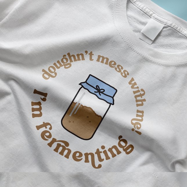 Trendy Retro Sourdough Starter Bread Baker Funny T-Shirt (Sourdough bakers funny t-shirt design with sourdough starter jar illustration and retro groovy fonts)