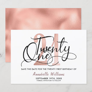 Trendy Rose Gold 21st Birthday Party  Save The Date