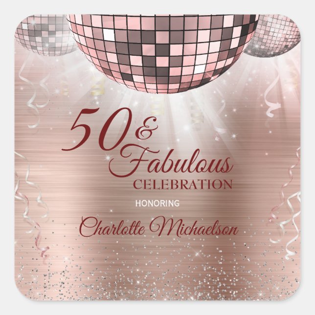 Trendy Rose Gold Glitter Glam 50 & Fabulous Disco Square Sticker (Front)