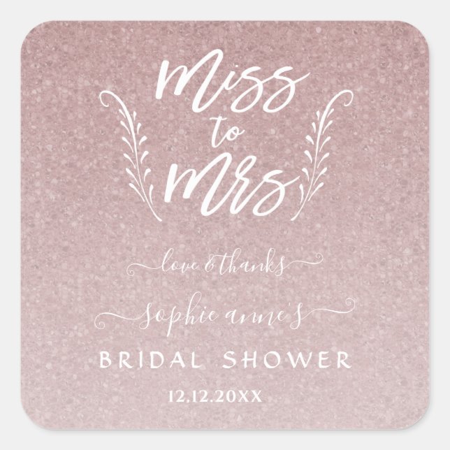 Trendy Rose Gold Miss To Mrs Bridal Shower Square Sticker (Front)