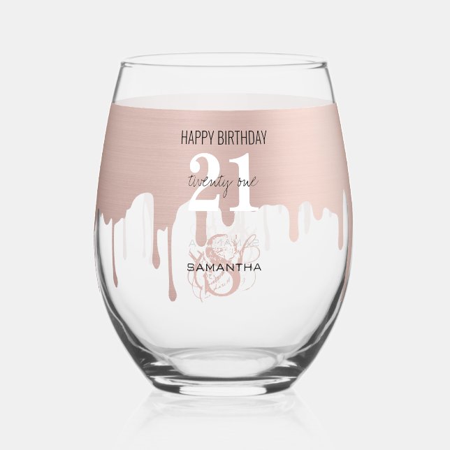 Trendy Rose Pink Gold Metallic Drips 21st Birthday Stemless Wine Glass (Front)